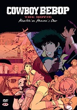 Cowboy Bebop the Movie: Knockin' on Heaven's Door